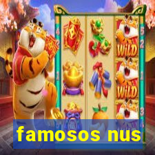 famosos nus